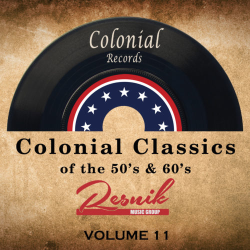 Featured image for “Colonial Classics Of The 50’s & 60’s – Vol. 11”