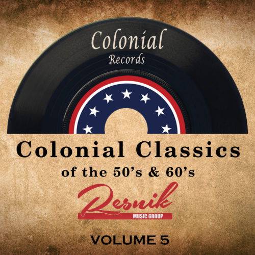 Featured image for “Colonial Classics Of The 50’s & 60’s – Vol. 5”