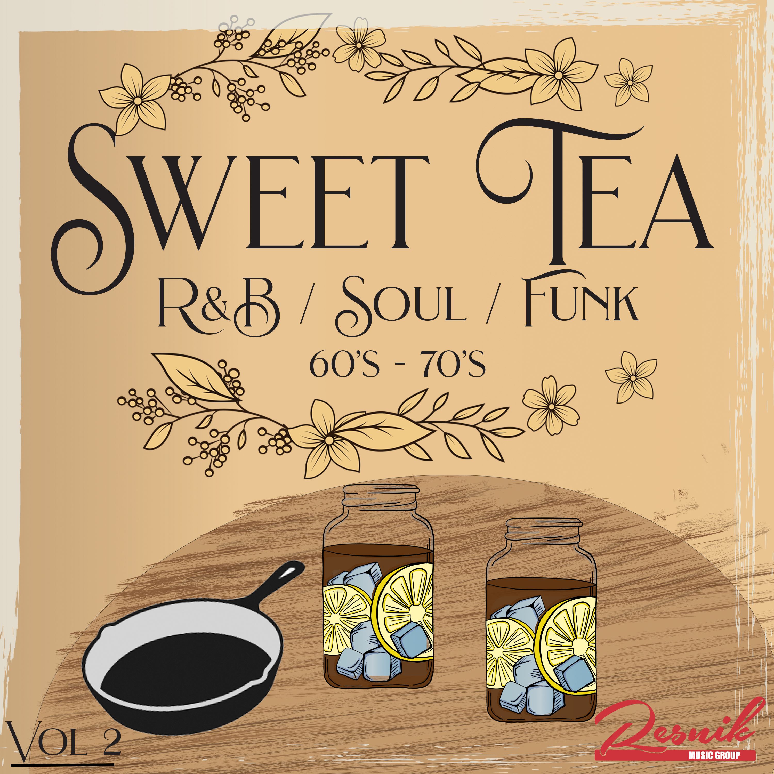 Featured image for “Sweet Tea – R&B / Soul / Funk Volume 2”