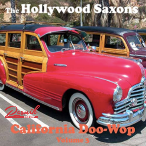 Featured image for “The Hollywood Saxons – California Doo-Wop – Volume 3”