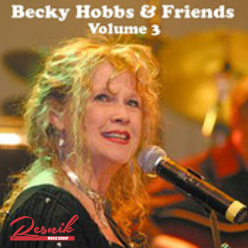 Featured image for “Becky Hobbs & Friends Volume 3”