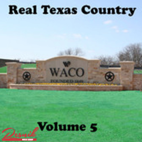 Featured image for “Real Texas Country – Volume 5”