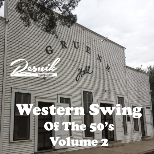 Featured image for “Western Swing Of The 50’s – Volume 2”