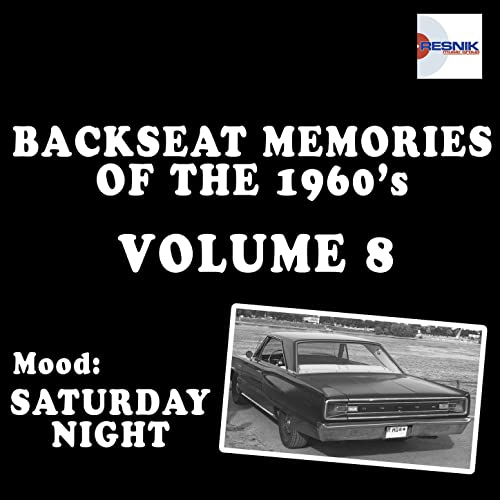 Featured image for “Backseat Memories of the 1960’s (Volume 8)”