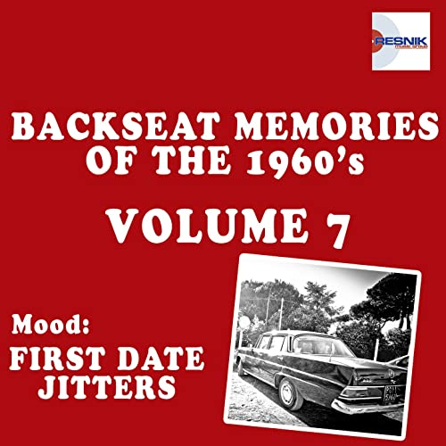 Featured image for “Backseat Memories of the 1960’s (Volume 7)”