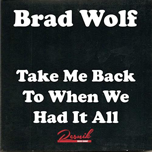 Featured image for “Take Me Back To When We Had It All”