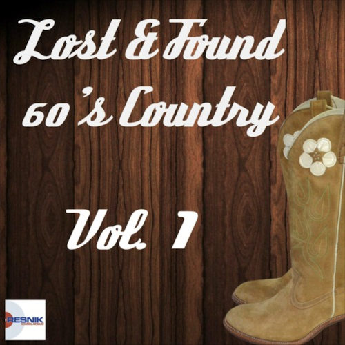Featured image for “Lost & Found 60’s Country – Volume 1”