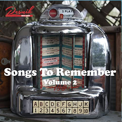 Featured image for “Songs to Remember – Volume 2”