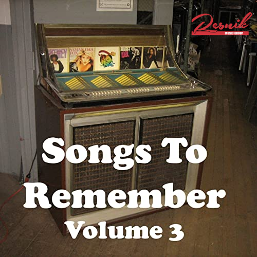Featured image for “Songs To Remember – Volume 3”