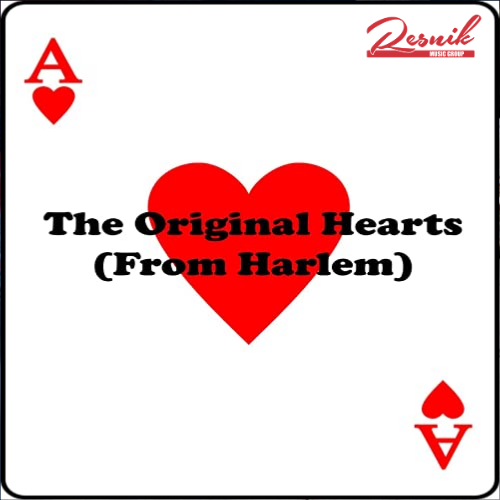 Featured image for “The Original Hearts – From Harlem”