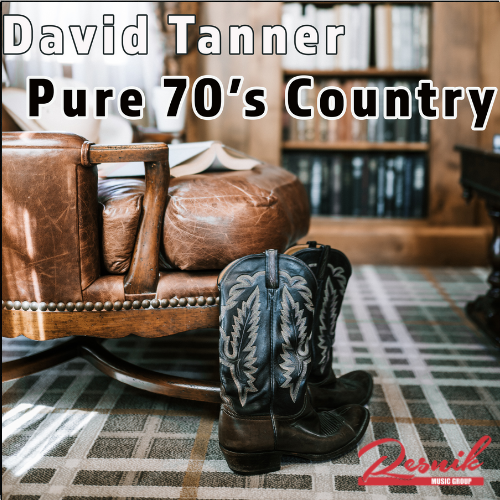 Featured image for “David Tanner – Pure 70’s Country”