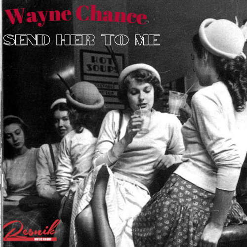 Featured image for “Send Her To Me”