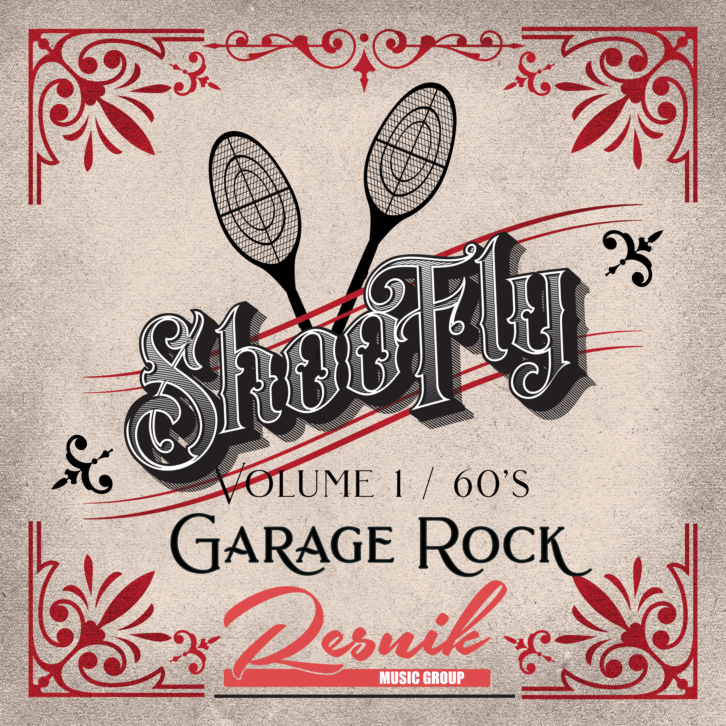 Featured image for “Shoo Fly Garage Rock of the 60’s (Volume 1)”