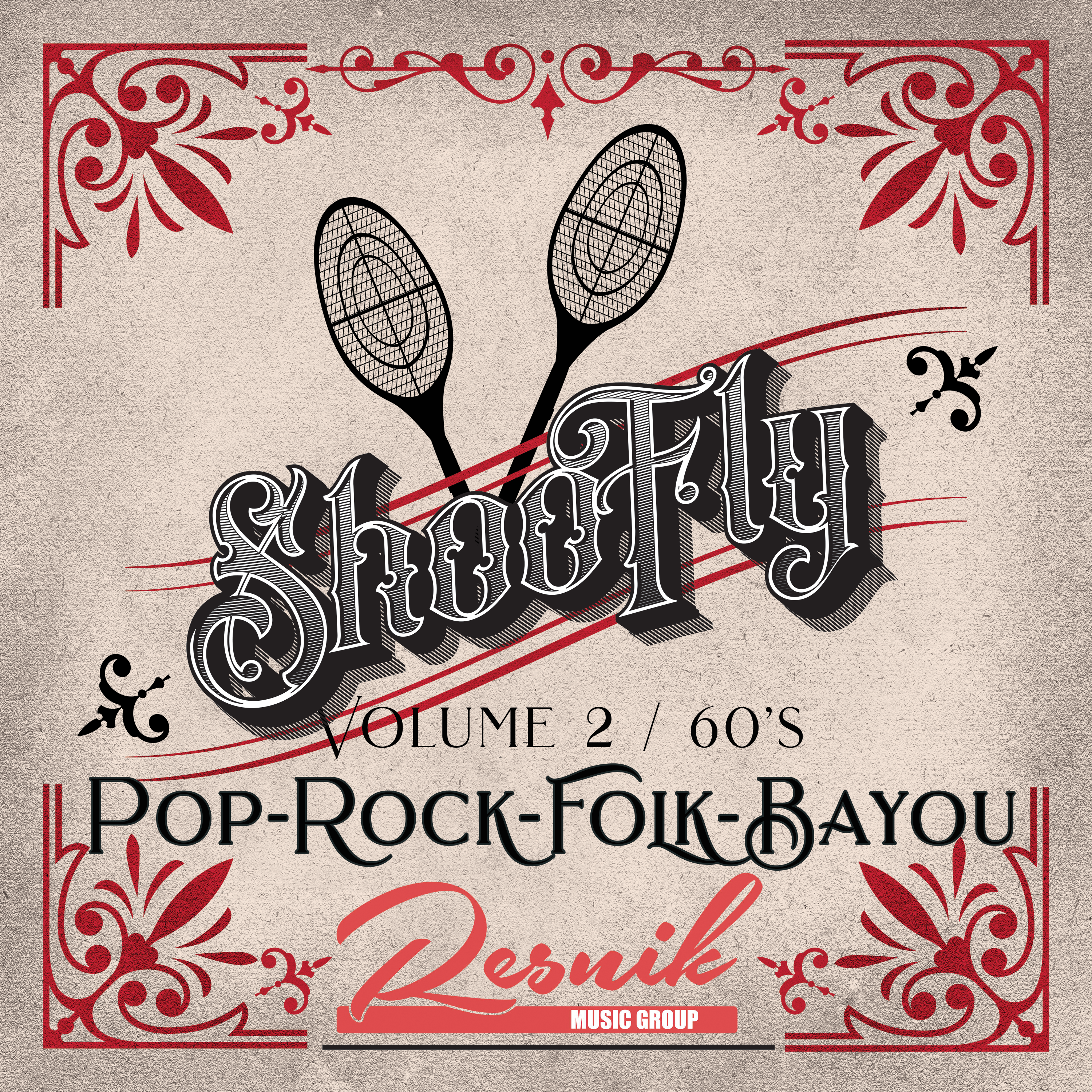 Featured image for “Shoo Fly Pop Rock & Folk From the Bayou (Volume 2)”