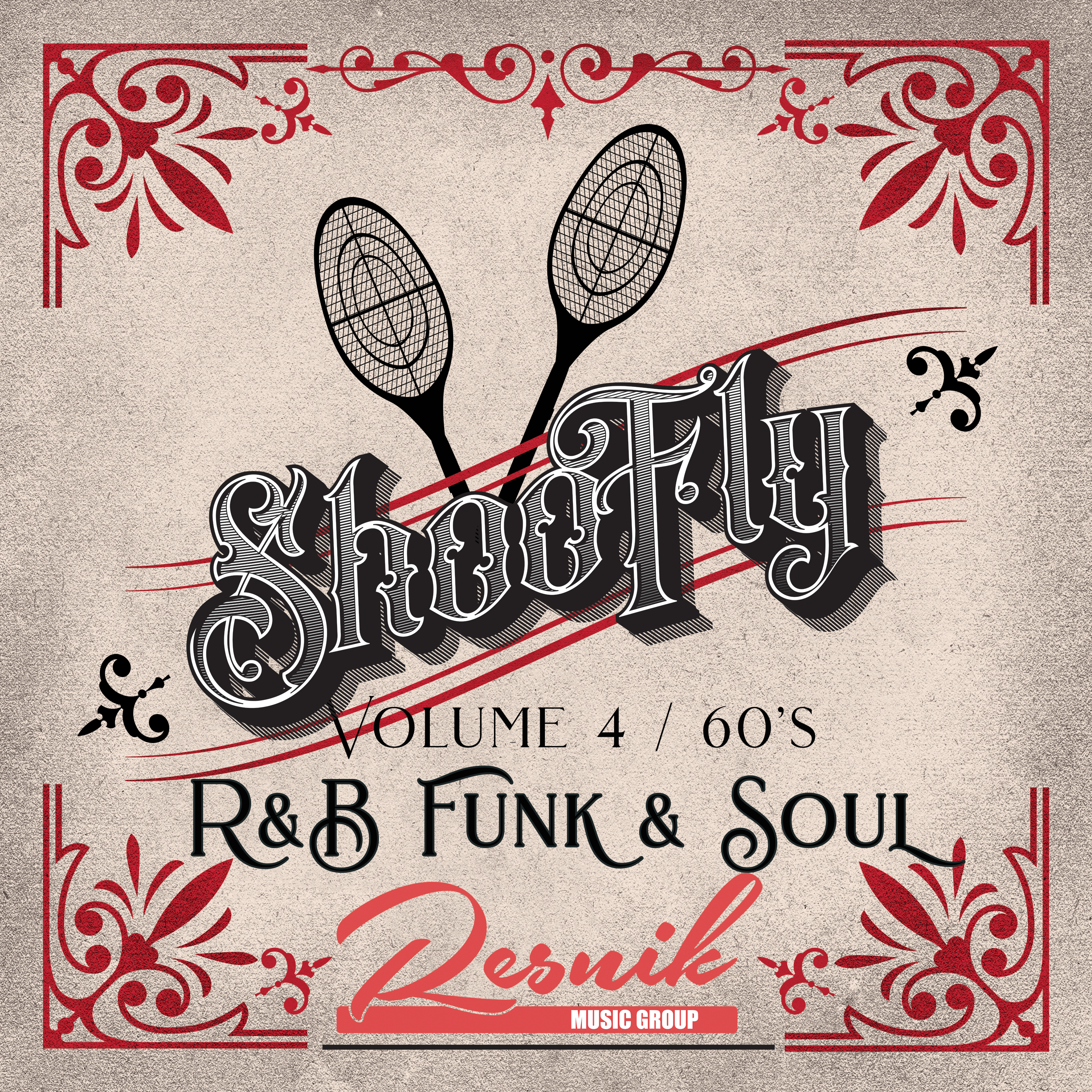 Featured image for “Shoo Fly R&B Funk & Soul of the 60’s (Volume 4)”
