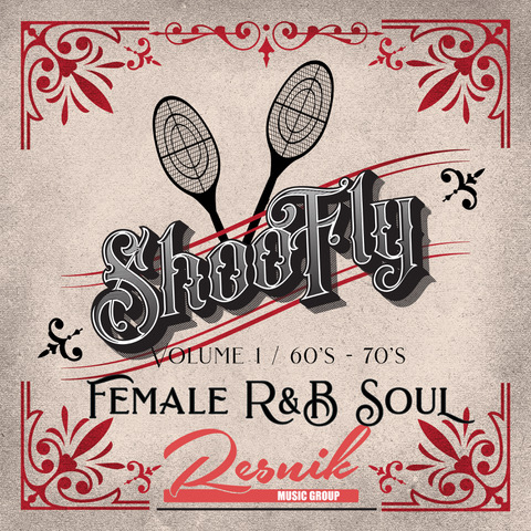Featured image for “Shoo Fly Female R&B Soul Volume 1”