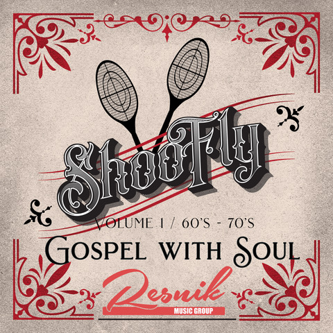 Featured image for “Shoo Fly Gospel With Soul Volume 1”