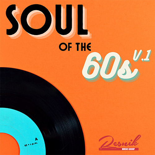 Featured image for “Soul Of The 60s Volume 1”