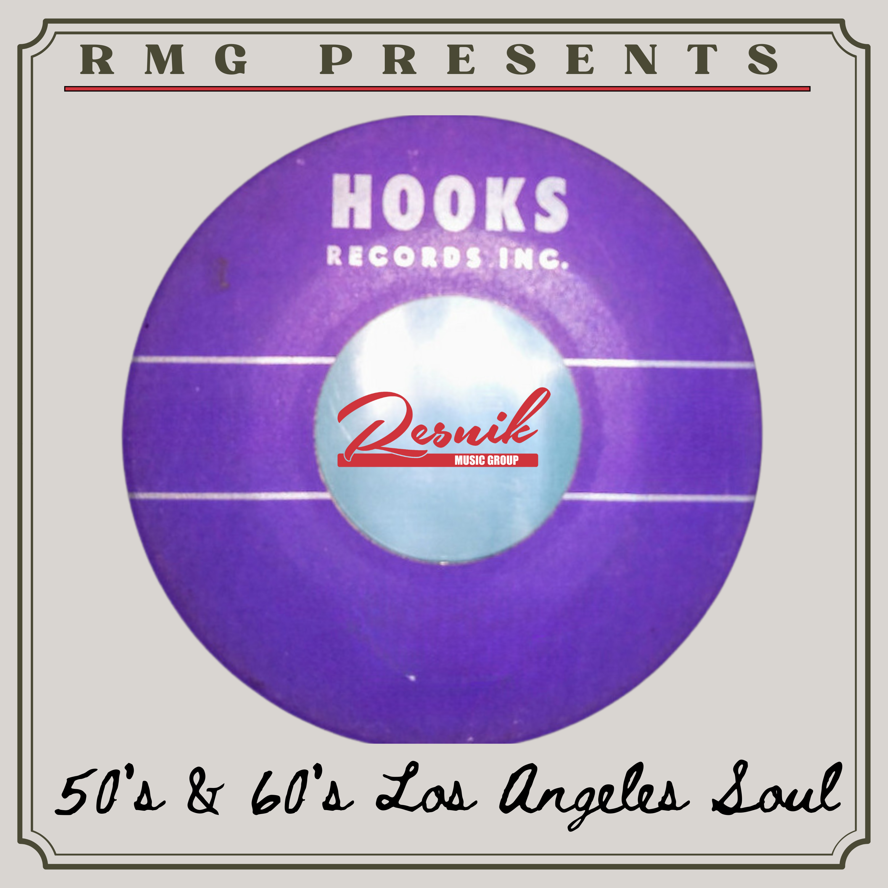 Featured image for “Hooks Records 50’s & 60’s Los Angeles Soul”